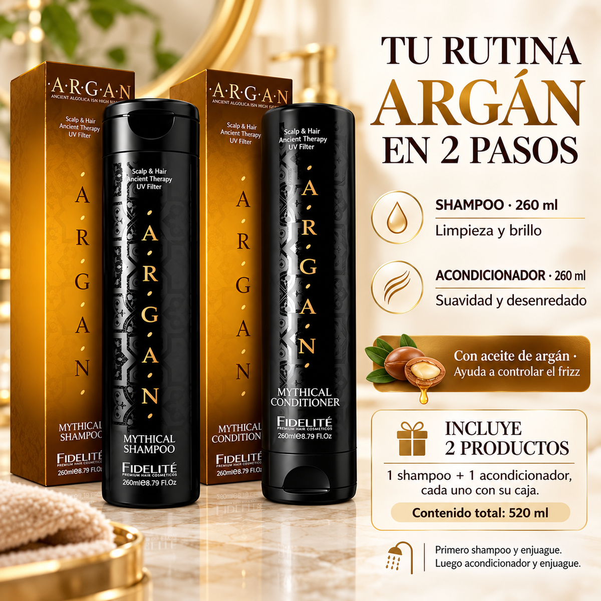 Pack Shampoo Acondicionador Mythical Argan 260ml Fidelite